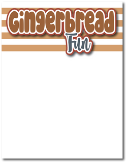 Gingerbread Fun - Printed Premade Scrapbook Page 8.5 x 11 Layout