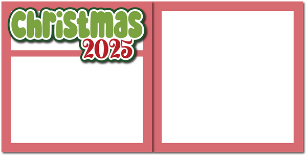 Christmas 2025- Printed Premade Scrapbook (2) Page 12x12 Layout