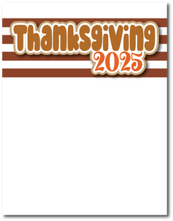 Thanksgiving 2025 - Printed Premade Scrapbook Page 8.5 x 11 Layout