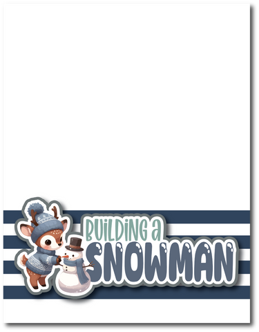 Building a Snowman - Printed Premade Scrapbook Page 8.5 x 11 Layout