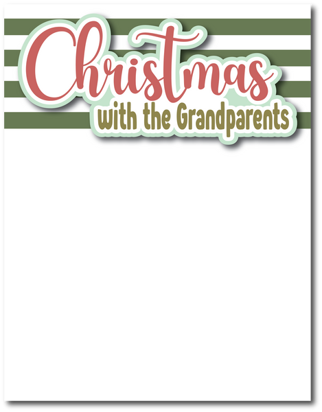 Christmas with the Grandparents - Printed Premade Scrapbook Page 8.5 x 11 Layout