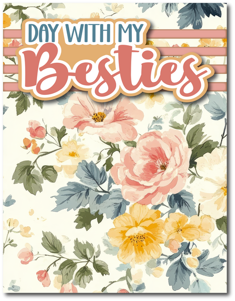 Day with My Besties - Printed Premade Scrapbook Page 8.5 x 11 Layout