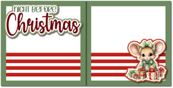 Night Before Christmas - Printed Premade Scrapbook (2) Page 12x12 Layout