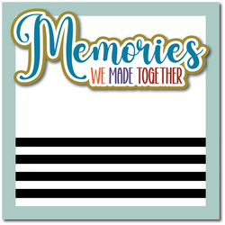 Memories We Made Together - New Beginnings - Printed Premade Scrapbook Page 12x12 Layout