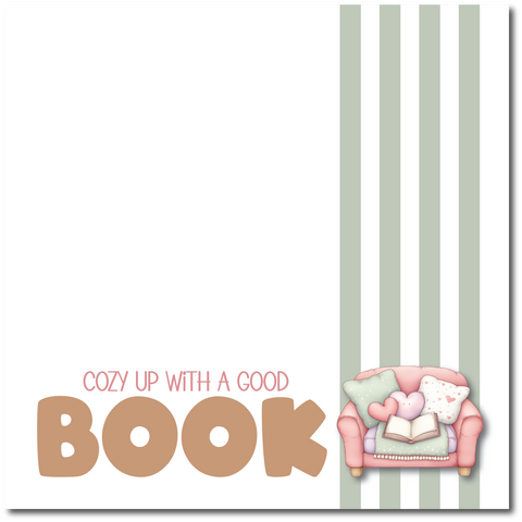 Cozy Up with a Good Book - Printed Premade Scrapbook Page 12x12 Layout