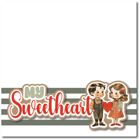 My Sweetheart - Printed Premade Scrapbook Page 12x12 Layout