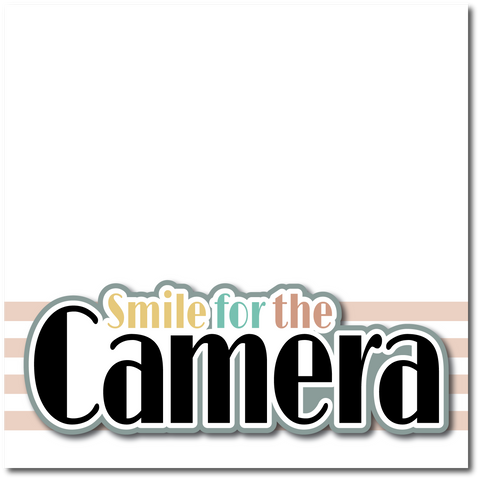 Smile for the Camera - Printed Premade Scrapbook Page 12x12 Layout