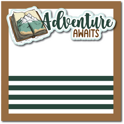 Adventure Awaits - Printed Premade Scrapbook Page 12x12 Layout