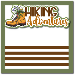 Hiking Adventures - Printed Premade Scrapbook Page 12x12 Layout
