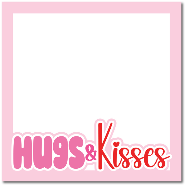 Hugs & Kisses - Printed Premade Scrapbook Page 12x12 Layout