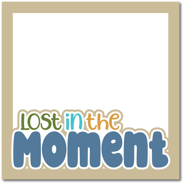 Lost in the Moment - Printed Premade Scrapbook Page 12x12 Layout
