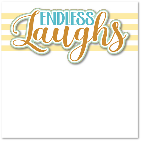 Endless Laughs - Printed Premade Scrapbook Page 12x12 Layout