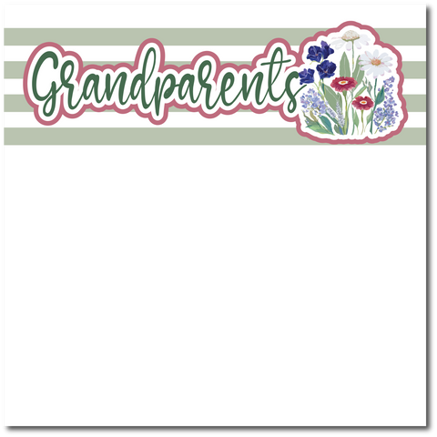 Grandparents - Printed Premade Scrapbook Page 12x12 Layout