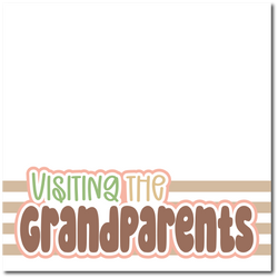 VIsiting the Grandparents - Printed Premade Scrapbook Page 12x12 Layout