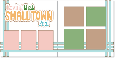 Loving that Small Town Feel - Printed Premade Scrapbook (2) Page 12x12 Layout