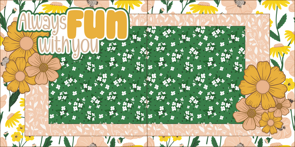 Always Fun with You - Printed Premade Scrapbook (2) Page 12x12 Layout