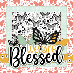 We are Blessed - Printed Premade Scrapbook Page 12x12 Layout