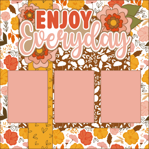 Enjoy Everyday - Printed Premade Scrapbook Page 12x12 Layout