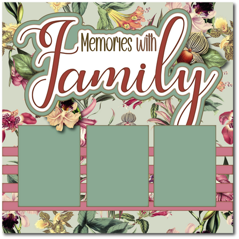 Memories with Family - Printed Premade Scrapbook Page 12x12 Layout