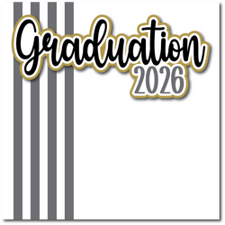 Graduation 2026 - Printed Premade Scrapbook Page 12x12 Layout