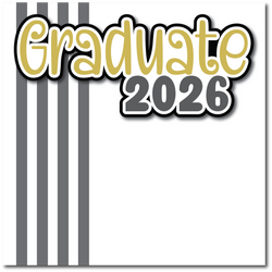 Graduate 2026 - Printed Premade Scrapbook Page 12x12 Layout