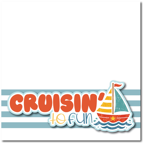 Cruisin' to Fun - Printed Premade Scrapbook Page 12x12 Layout