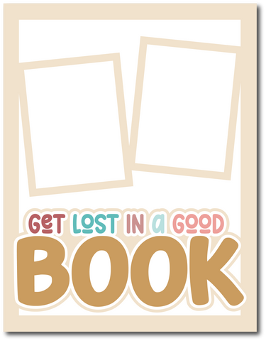 Get Lost in a Good Book - Printed Premade Scrapbook Page 8.5 x 11 Layout