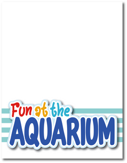 Fun at the Aquarium - Printed Premade Scrapbook Page 8.5 x 11 Layout