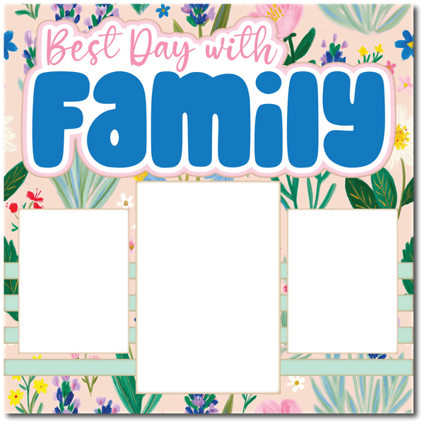 Best Day With Family - Printed Premade Scrapbook Page 12x12 Layout