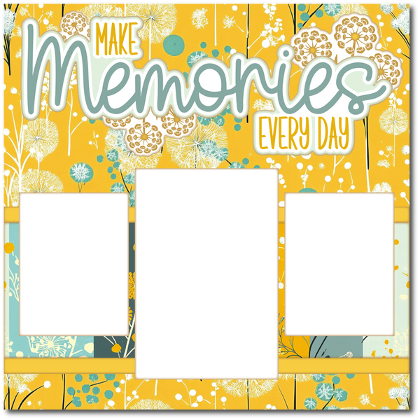 Make Memories Every Day - Printed Premade Scrapbook Page 12x12 Layout