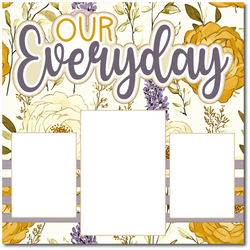 Our Everyday - Printed Premade Scrapbook Page 12x12 Layout