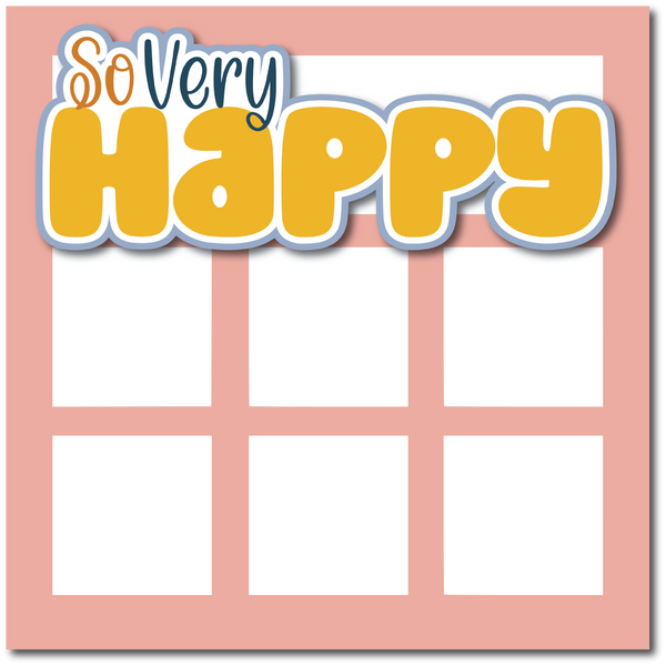 So Very Happy - Printed Premade Scrapbook Page 12x12 Layout
