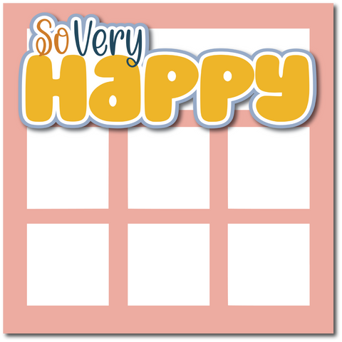 So Very Happy - Printed Premade Scrapbook Page 12x12 Layout