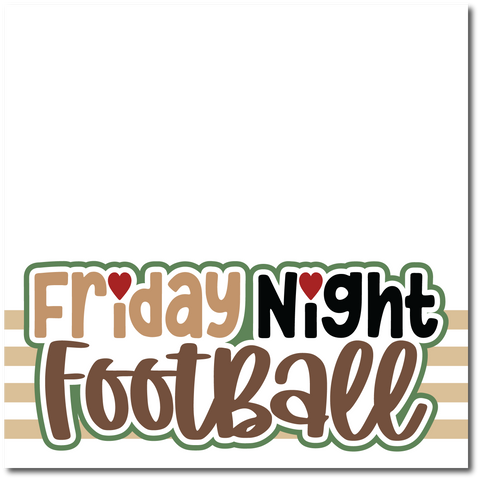 Friday Night Football - Printed Premade Scrapbook Page 12x12 Layout