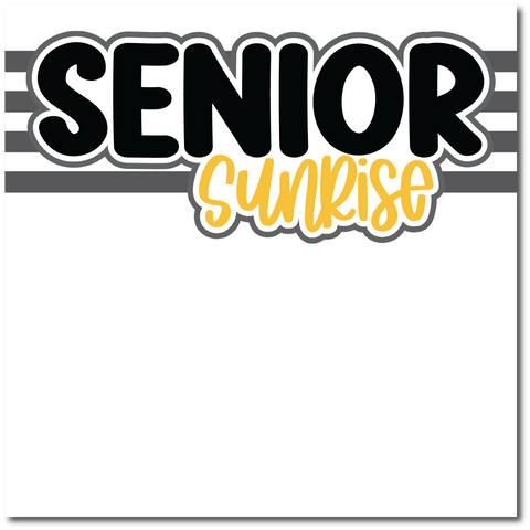 Senior Sunrise - Printed Premade Scrapbook Page 12x12 Layout