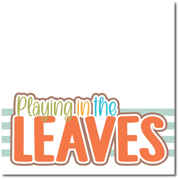 Playing in the Leaves - Printed Premade Scrapbook Page 12x12 Layout