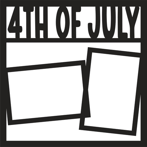 4th of July - 2 Frames - Scrapbook Page Overlay Die Cut