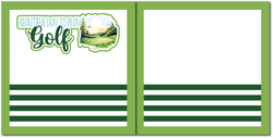 Beautiful Day to Play Golf - Scrapbook Double Page Kit