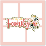A Day with Family - Scrapbook Single Page Kit