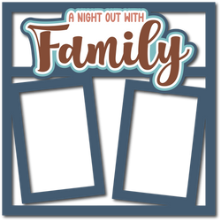 A Night Out with Family - 2 Frames - Scrapbook Page Layered Overlay Kit
