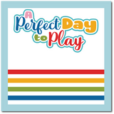 A Perfect Day to Play - Scrapbook Single Page Kit