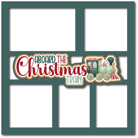 Aboard the Christmas Train - 5 Frames - Scrapbook Page Layered Overlay Kit