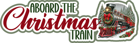 Aboard the Christmas Train - Scrapbook Page Title Sticker
