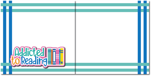 Addicted to Reading - Scrapbook Double Page Kit
