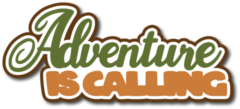 Adventure is Calling - Scrapbook Page Title Die Cut
