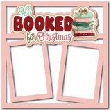 All Booked for Christmas - 2 Frames - Scrapbook Page Layered Overlay Kit
