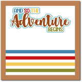 And So the Adventure Begins - Scrapbook Single Page Kit