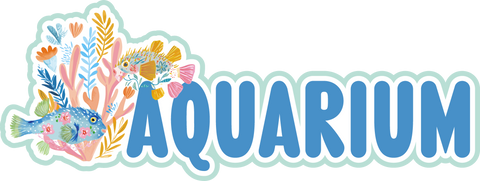 Aquarium - Scrapbook Page Title Sticker