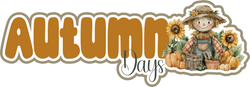 Autumn Days - Scrapbook Page Title Sticker