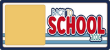 Back to School 2026 - Scrapbook Page Photo Mat Set